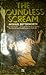 The Soundless Scream