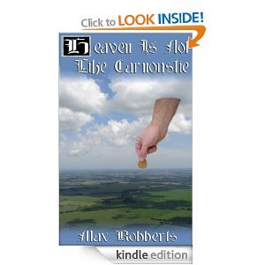 Heaven Is Not Like Carnoustie (The Bruce Taylor Novels)
