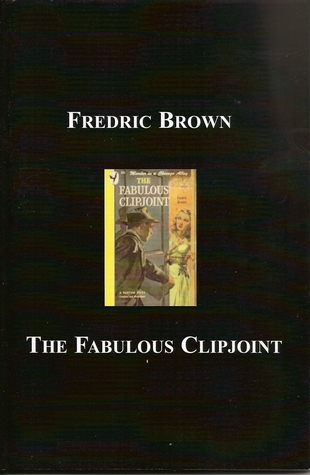 The Fabulous Clipjoint