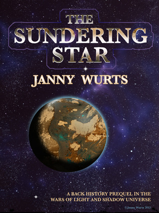 The Sundering Star (Wars of Light & Shadow)