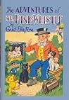 The Adventures Of Mr Pink-Whistle by Enid Blyton