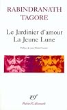 Le Jardinier d'amour /  La Jeune Lune