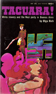 Tacuara! White slavery and the Nazi Party in Buenos Aires (Mass Market Paperback)