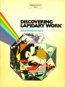 Discovering lapidary work (Hardcover)