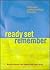 Ready Set Remember by Beatrice Ruby Mense