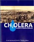 Ch2olera: Hamilton's Forgotten Epidemics (Paperback)
