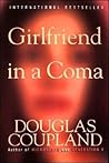 Book cover for Girlfriend in a Coma: A Novel
