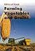 Farming Vegetables and Grains (Ethics of Food)