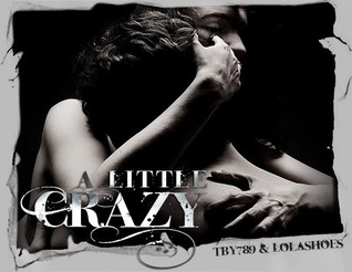 A Little Crazy