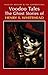 Voodoo Tales: The Ghost Sto...