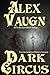 Dark Circus
