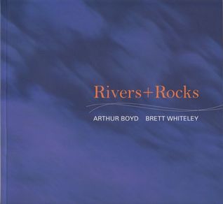 Rivers + Rocks: Select Works of Arthur Boyd & Brett Whitely