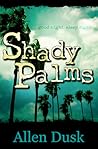 Shady Palms
