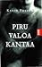 Piru valoa kantaa by Karin Fossum