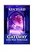 The Gateway