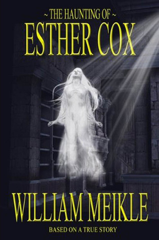 The Haunting of Esther Cox
