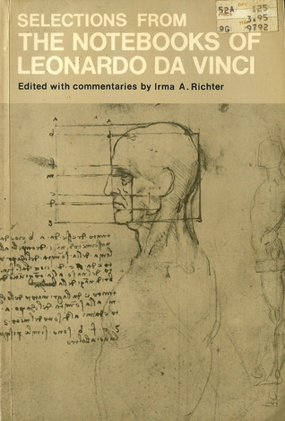 Selections from the Notebooks of Leonardo Da Vinci (Paperback)
