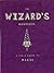 The Wizard's Handbook: A Field Guide to Magic