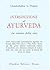 Introduzione all'Ayurveda: la scienza della vita