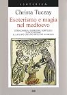 Esoterismo e magi...