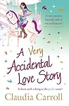 A Very Accidental Love Story by Claudia Carroll