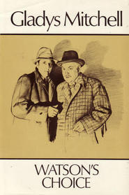 Watson's Choice (Mrs. Bradley, #28)