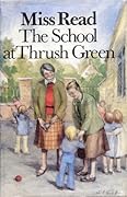 The School at Thrush Green