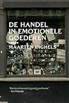 De handel in emotionele goederen