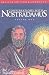 Conversations with Nostradamus by Dolores Cannon Conversations with Nostradamus by Dolores Cannon