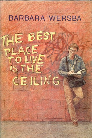 The Best Place to Live Is the Ceiling