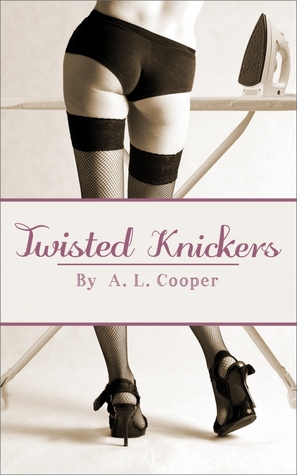 Twisted Knickers (Kindle Edition)