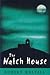 The Watch House