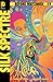 Before Watchmen: Silk Spect...