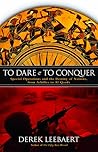 To Dare & To Conq...