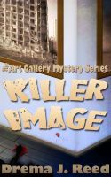 Killer Image (Art Gallery Mystery Series #1)