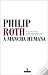 A Mancha Humana by Philip Roth