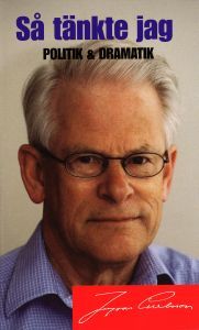 Så tänkte jag: Politik & dramatik