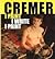 Cremer, I paint I write I p...