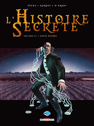 L' Histoire secrète 27. Santa Muerte