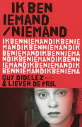 Ik ben iemand / niemand