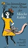 Das himmelgraue Poesie-Album der Mascha Kaléko