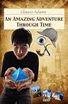 An Amazing Adventure Through Time