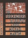 The Firecrackers of Lilliput by Michael  Martin
