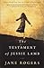 The Testament of Jessie Lamb by Jane Rogers