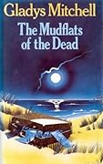 The Mudflats of the Dead