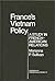 France's Vietnam Policy: A Study In French-American Relations