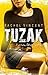 Tuzak by Rachel Vincent