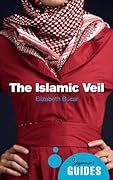 The Islamic Veil: A Beginner's Guide