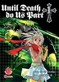 Until Death Do Us Part, Vol. 1