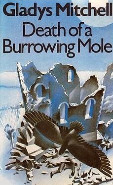 Death of a Burrowing Mole (Mrs. Bradley, #62)